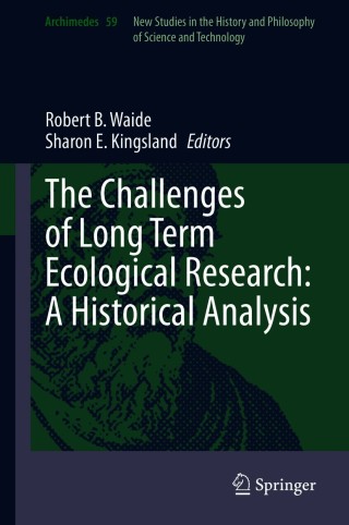 Immagine di copertina: The Challenges of Long Term Ecological Research: A Historical Analysis 9783030669324