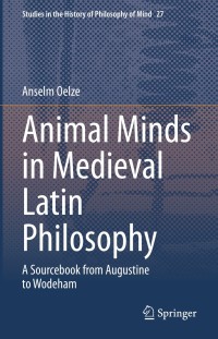 Imagen de portada: Animal Minds in Medieval Latin Philosophy 9783030670115