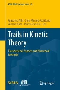 Cover image: Trails in Kinetic Theory 9783030671037