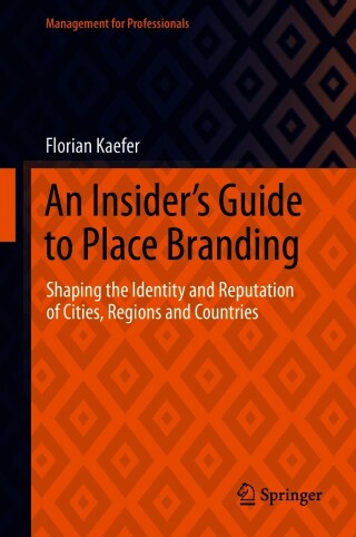 Cover image: An Insider's Guide to Place Branding 9783030671433