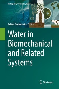 Cover image: Water in Biomechanical and Related Systems 9783030672263