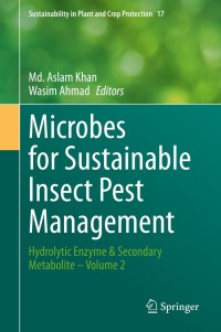 表紙画像: Microbes for Sustainable lnsect Pest Management 9783030672300