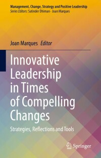 Cover image: Innovative Leadership in Times of Compelling Changes 9783030672577