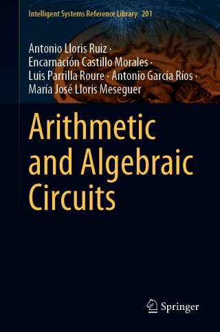 Cover image: Arithmetic and Algebraic Circuits 9783030672652