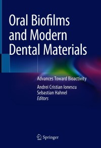 Imagen de portada: Oral Biofilms and Modern Dental Materials 9783030673871