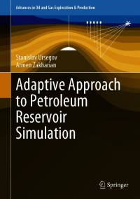 Imagen de portada: Adaptive Approach to Petroleum Reservoir Simulation 9783030674731