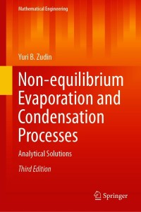 Cover image: Non-equilibrium Evaporation and Condensation Processes 3rd edition 9783030675523