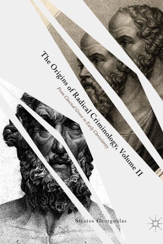 صورة الغلاف: The Origins of Radical Criminology, Volume II 9783030676377