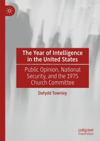 Cover image: The Year of Intelligence in the United States 9783030676452