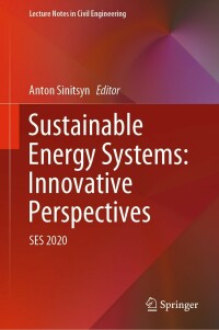 Cover image: Sustainable Energy Systems: Innovative Perspectives 9783030676537