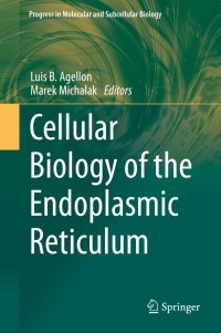 Cover image: Cellular Biology of the Endoplasmic Reticulum 9783030676957