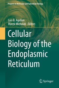 Titelbild: Cellular Biology of the Endoplasmic Reticulum 9783030676957