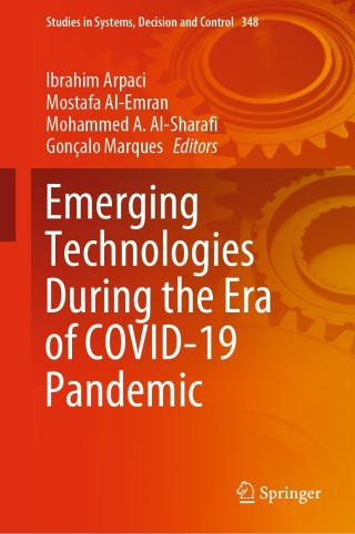 表紙画像: Emerging Technologies During the Era of COVID-19 Pandemic 9783030677152