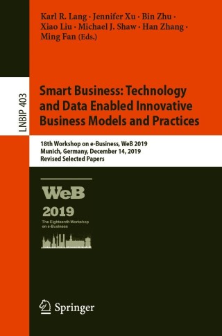 Cover image: Smart Business: Technology and Data Enabled Innovative Business Models and Practices 9783030677800