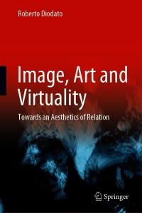 Cover image: Image, Art and Virtuality 9783030677831