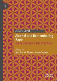 Imagen de portada: Alcohol and Remembering Rape 9783030678661