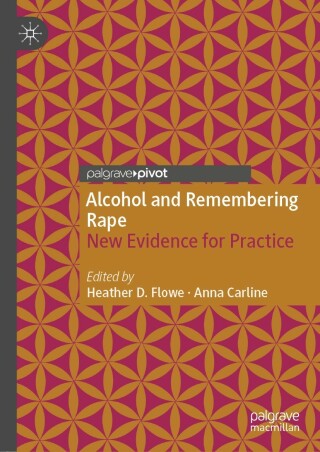 Cover image: Alcohol and Remembering Rape 9783030678661