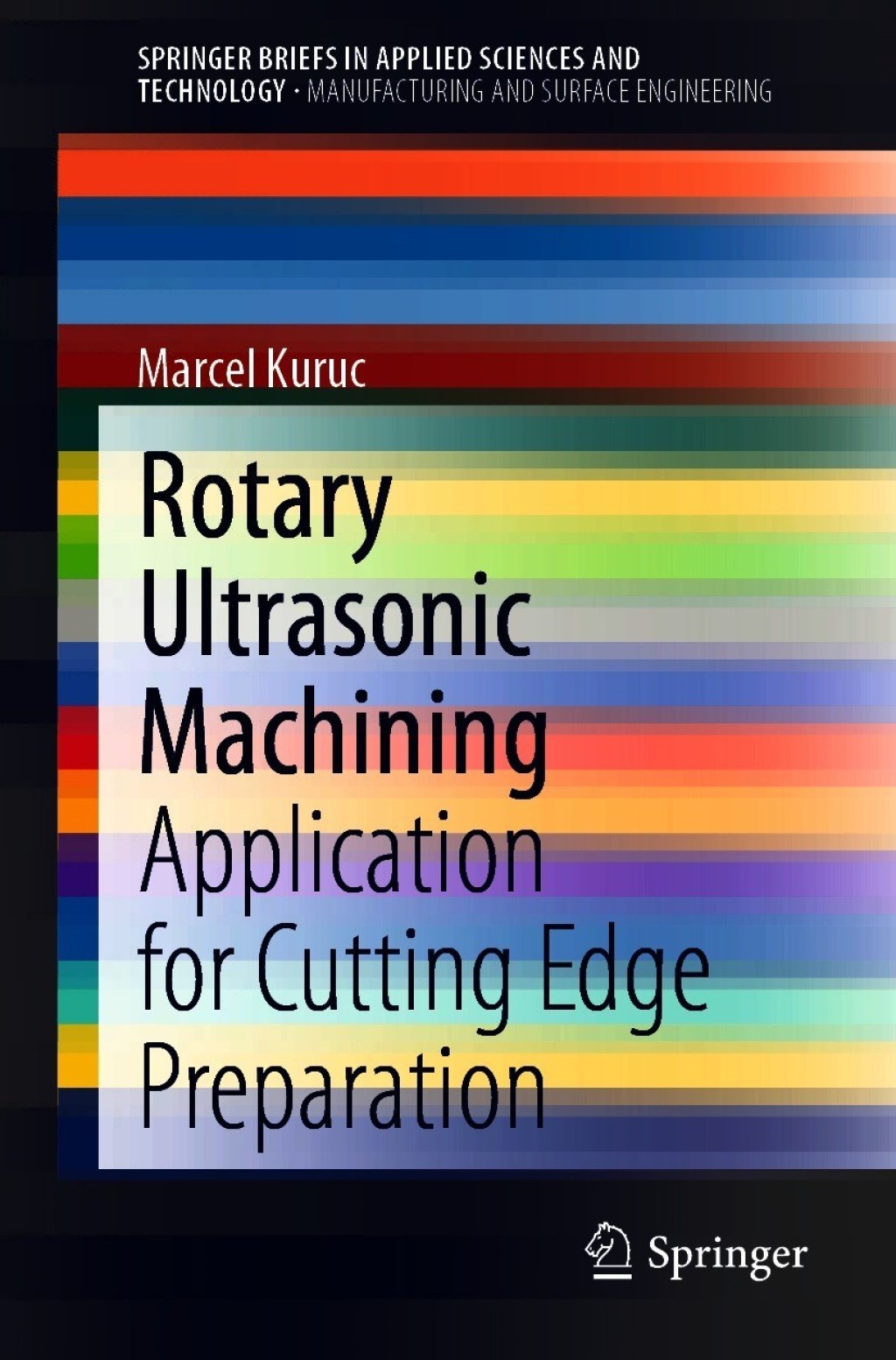 Rotary Ultrasonic Machining Application for Cutting Edge Preparation