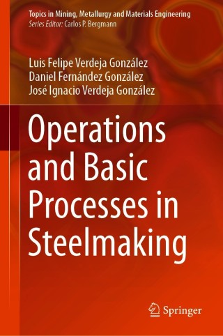 Cover image: Operations and Basic Processes in Steelmaking 9783030679996