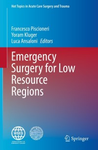 Cover image: Emergency Surgery for Low Resource Regions 9783030680985