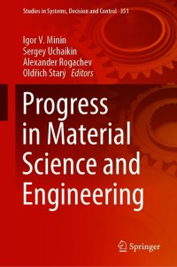 Cover image: Progress in Material Science and Engineering 9783030681029