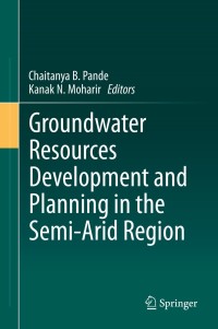 Titelbild: Groundwater Resources Development and Planning in the Semi-Arid Region 9783030681234