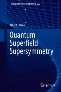 Immagine di copertina: Quantum Superﬁeld Supersymmetry 9783030681357