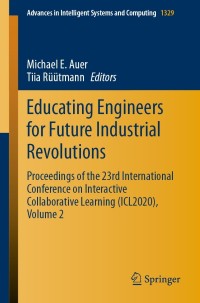 Cover image: Educating Engineers for Future Industrial Revolutions 9783030682002