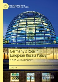 Titelbild: Germany’s Role in European Russia Policy 9783030682255