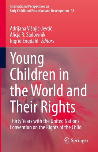Cover image: Young Children in the World and Their Rights 9783030682408