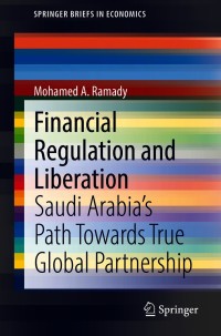 Cover image: Financial Regulation and Liberation 9783030682668