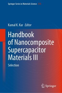 Imagen de portada: Handbook of Nanocomposite Supercapacitor Materials III 9783030683634