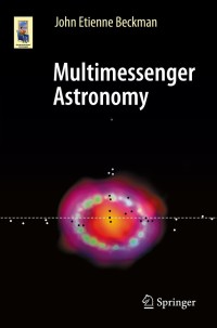 صورة الغلاف: Multimessenger Astronomy 9783030683719