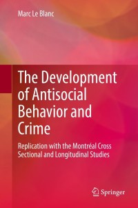 Cover image: The Development of Antisocial Behavior and Crime 9783030684280