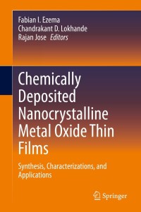 Imagen de portada: Chemically Deposited Nanocrystalline Metal Oxide Thin Films 9783030684617