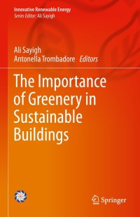 صورة الغلاف: The Importance of Greenery in Sustainable Buildings 9783030685553