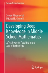 Cover image: Developing Deep Knowledge in Middle School Mathematics 9783030685638