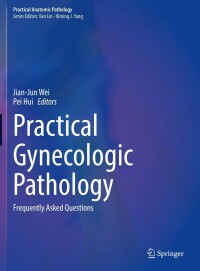 Cover image: Practical Gynecologic Pathology 9783030686079