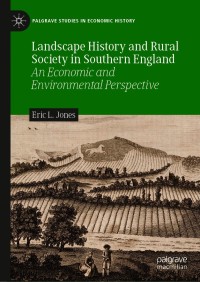Cover image: Landscape History and Rural Society in Southern England 9783030686154