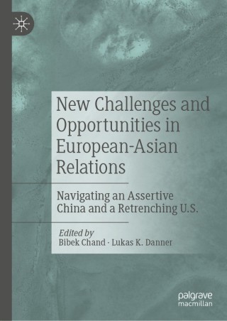 Imagen de portada: New Challenges and Opportunities in European-Asian Relations 9783030686314