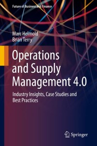 صورة الغلاف: Operations and Supply Management 4.0 9783030686956