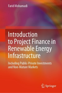 Cover image: Introduction to Project Finance in Renewable Energy Infrastructure 9783030687397