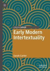 Cover image: Early Modern Intertextuality 9783030689070