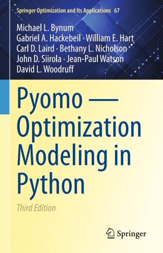 Cover image: Pyomo — Optimization Modeling in Python 3rd edition 9783030689278