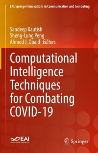 Cover image: Computational Intelligence Techniques for Combating COVID-19 9783030689353