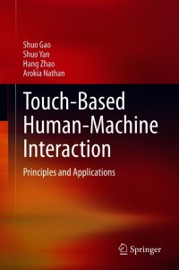 Cover image: Touch-Based Human-Machine Interaction 9783030689476