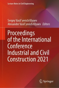 Imagen de portada: Proceedings of the International Conference Industrial and Civil Construction 2021 9783030689834