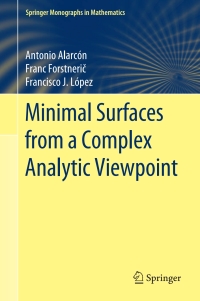 表紙画像: Minimal Surfaces from a Complex Analytic Viewpoint 9783030690557