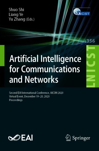 Imagen de portada: Artificial Intelligence for Communications and Networks 9783030690656
