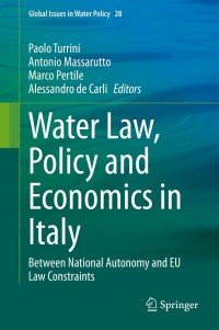 Cover image: Water Law, Policy and Economics in Italy 9783030690748